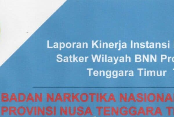 LKIP BNN Provinsi Nusa Tenggara Timur 2022 LKIP 2022