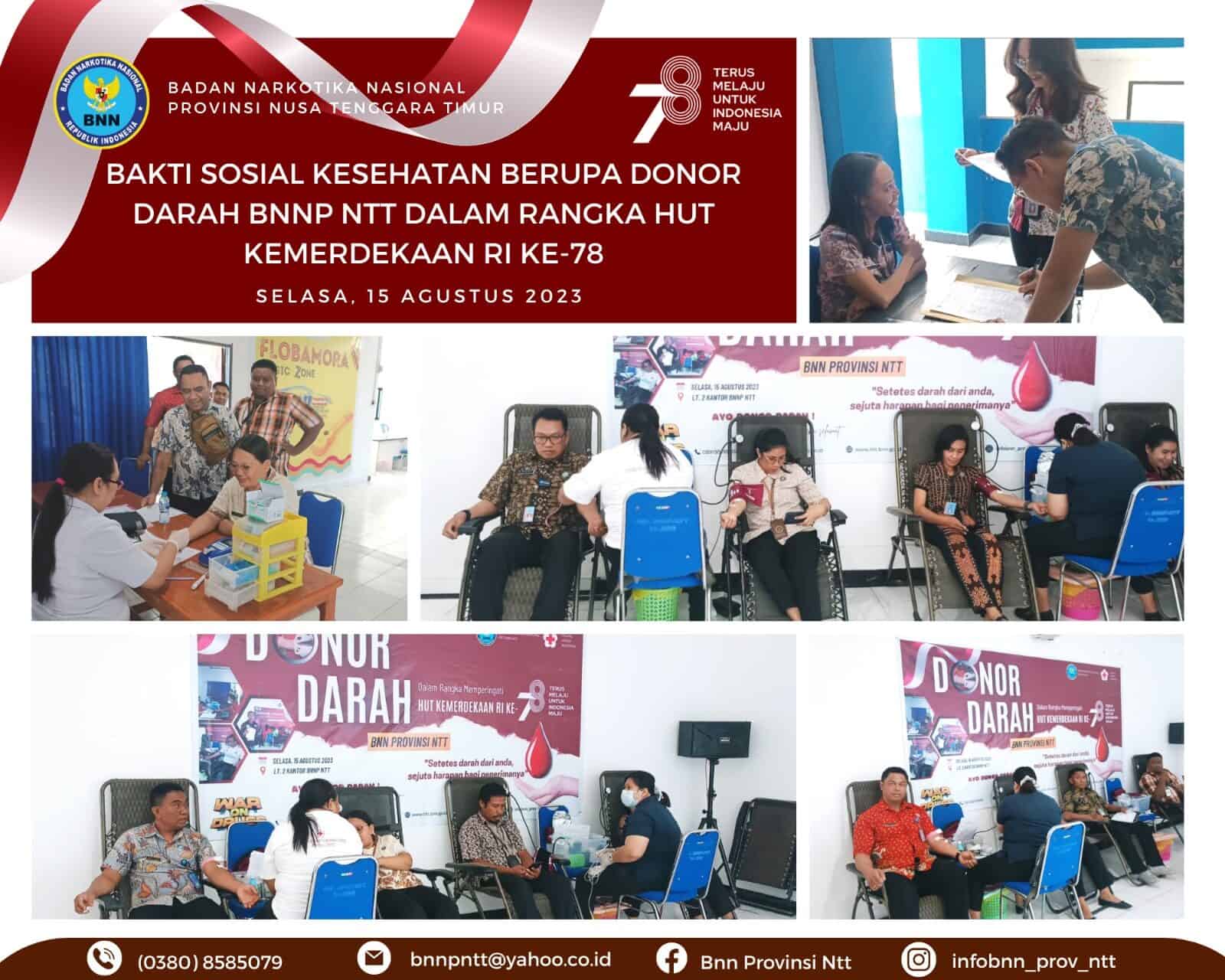 BNNP NTT SEMARAKAN HUT RI KE-78, GELAR DONOR DARAH MASAL UNTUK KEMANUSIAAN BNNP NTT SEMARAKAN HUT RI KE-78, GELAR DONOR DARAH MASAL UNTUK KEMANUSIAAN