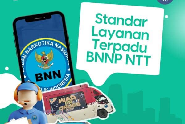 Standar Layanan Terpadu BNNP NTT Standar Layanan Terpadu BNNP NTT