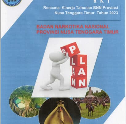 RENCANA KINERJA TAHUNAN BNN PROVINSI NTT TAHUN 2020-2024